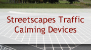 Streetscapes Traffic Calming Devices