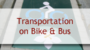 Transportation Bike and Bus